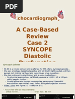 Echocardiography: A Case-Based Review Case 2 Syncope Diastolic Dysfunction