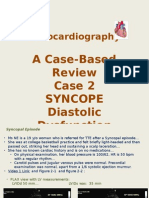 Echocardiography: A Case-Based Review Case 2 Syncope Diastolic Dysfunction