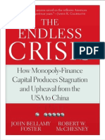 The Endless Crisis - John Bellamy Foster & Robert W. McChesney