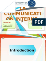 LA Communicati On Interne: Présenté Par: Encadré Par