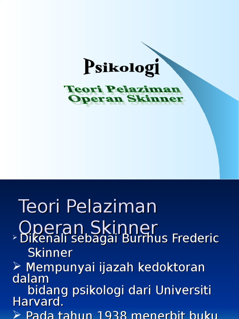 Teori Pelaziman Operan Skinner