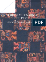 Tejidos Milenarios Del Perú. 2002