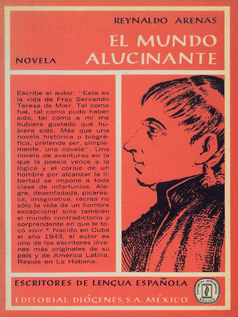 洋書 El Mundo Alucinante/Reinaldo Arenas Amazon.com: El mundo alucinante: 9788483100387: Arenas