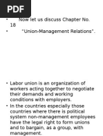 Now Let Us Discuss Chapter No. 18 - "Union-Management Relations"