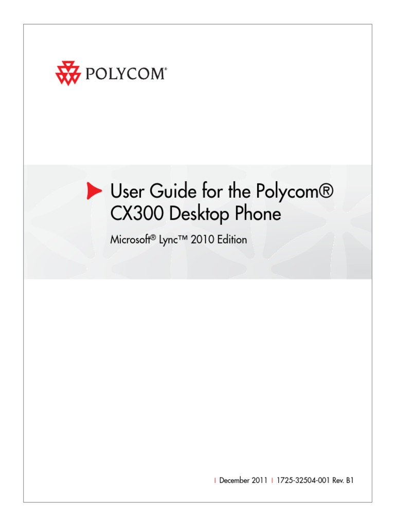 Poly Cx300 Deployment Guide _ POLYCOM CX300 R2 BENUTZERHANDBUCH Pdf ...