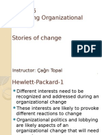 BA 4226 Managing Organizational Change Stories of Change: Instructor: Çağrı Topal