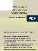 Pervasive or Ubiquitous Computing
