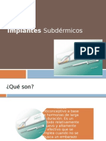 Implantes Subdérmicos