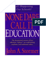 Stormer None Dare Call It Education 1999