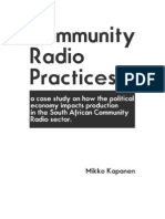 Community Radio Practices: A Case Study On How The Political Economy Impacts Production in The South African Community Radio Sector.