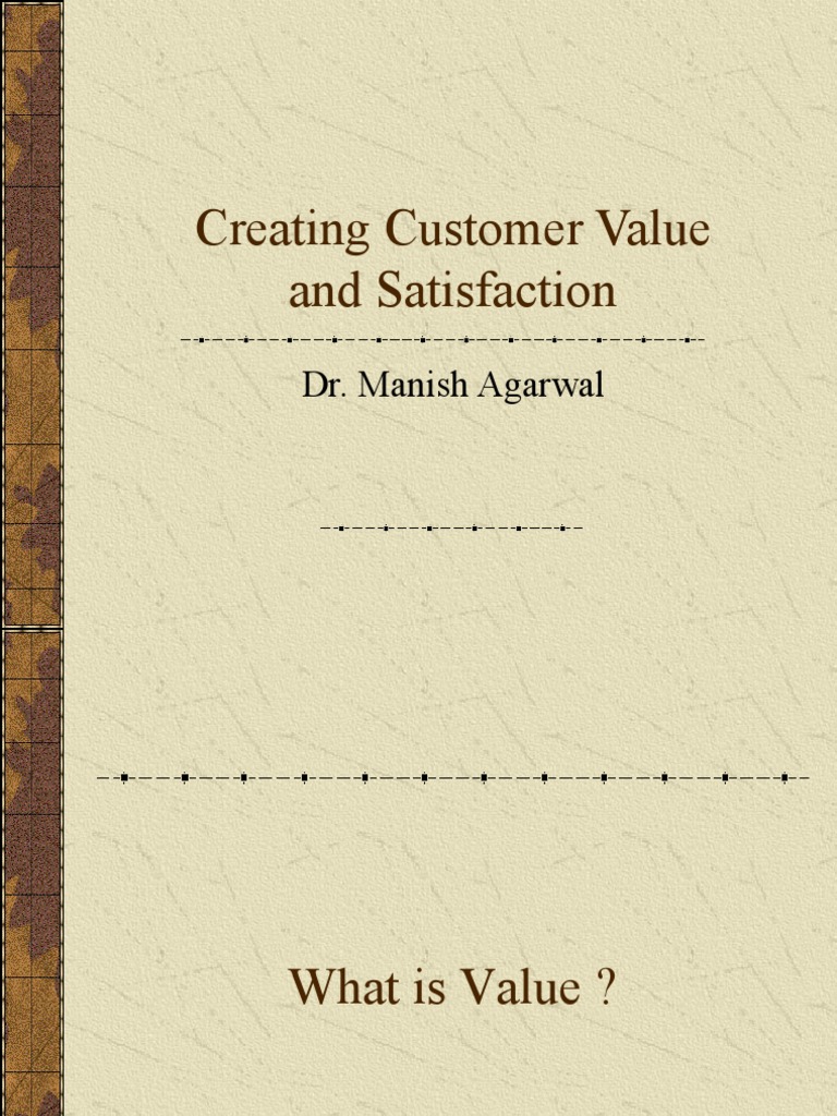 Customer Value and Satisfaction Insights | PDF | Value (Economics ...