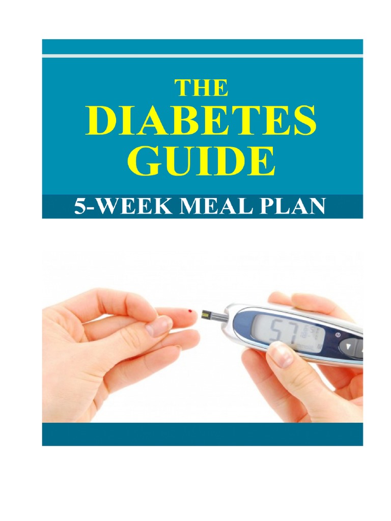 The Diabetes Guide 5Week Meal Plan PDF Diabetes Mellitus Type 2