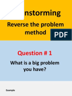 Brainstorming - Reverse The Problem Method