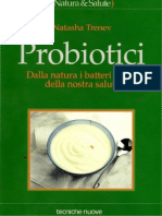 3 - Probiotici - Dalla Natura I Batteri Amici Della Nostra Salute - Natasha Trenev