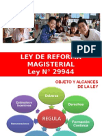 Ley 29944, Ley de Reforma Magisterial.ppt