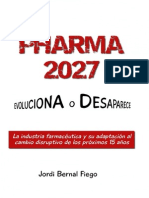 Pharma 2027 Evoluciona o Desaparece