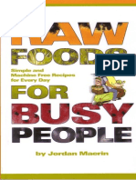 Jordan Maerin - Raw Foods For Busy People