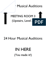 24 Hour Musical Audition Signs