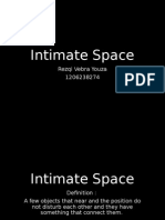 Intimate Space