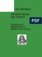 DRAMATURGIA DEL DESEO - Reseña Del Seminario VI Inedito de Lacan