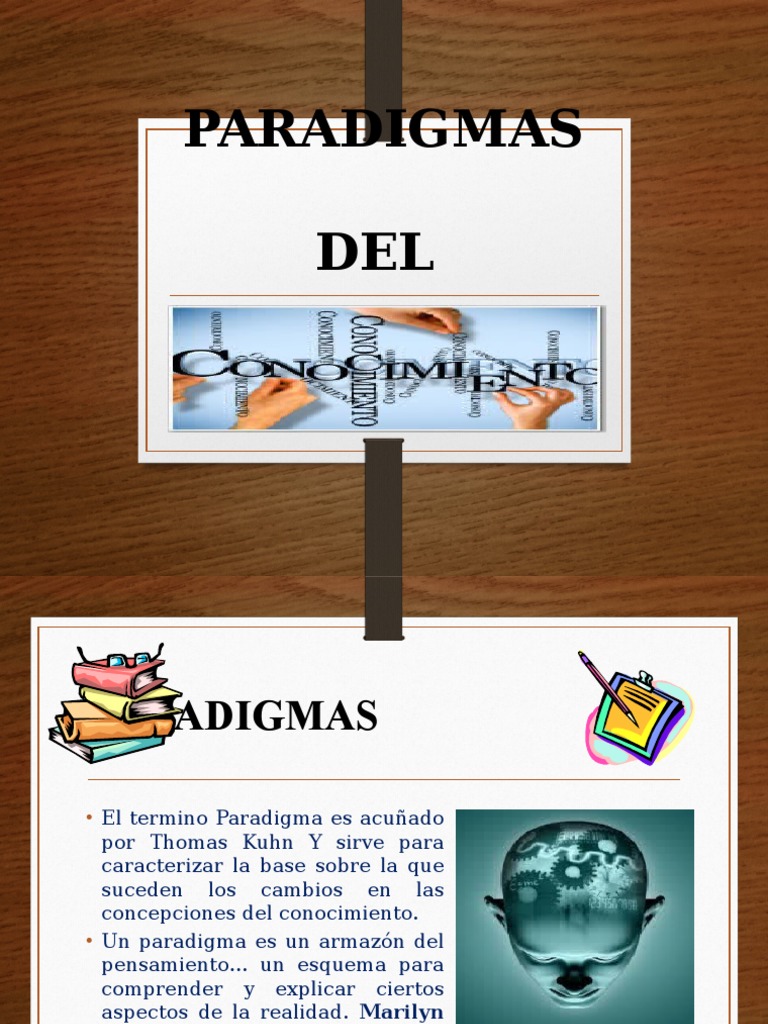 Paradigmas del Conocimiento según Kuhn | PDF | Paradigma | Aprendizaje