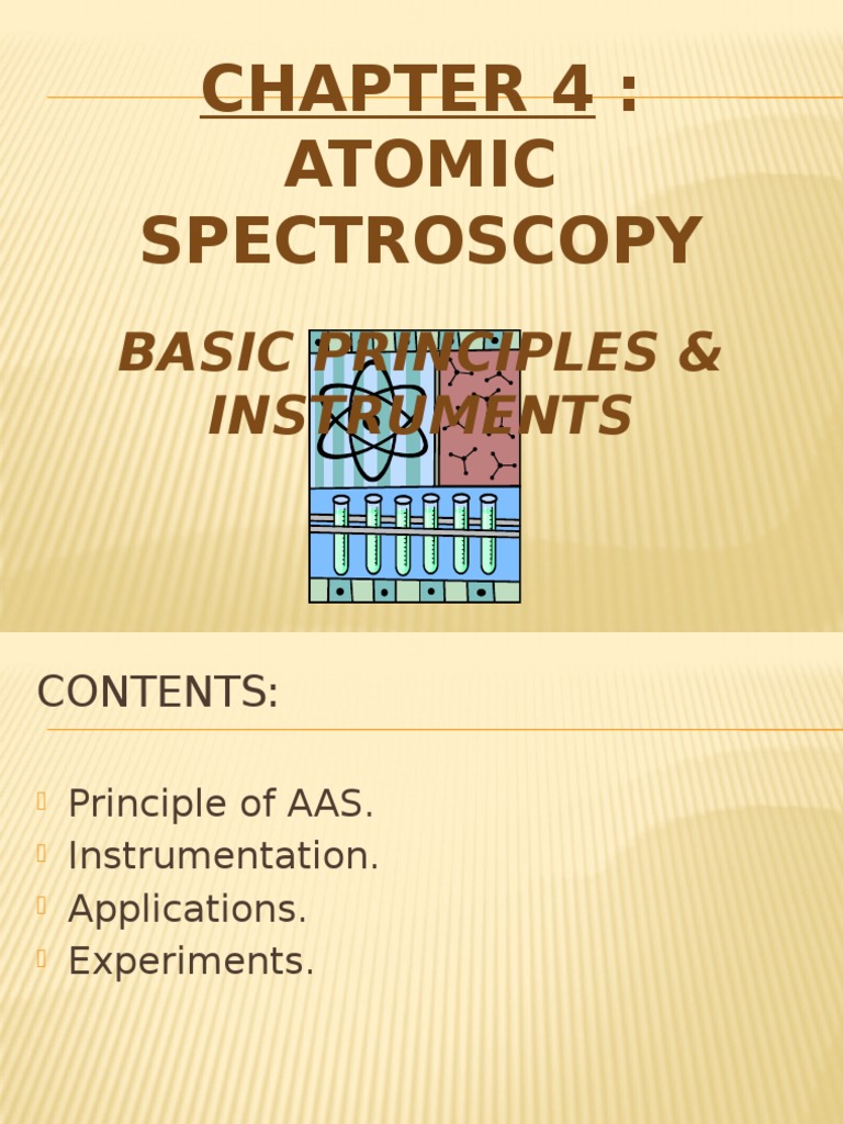 Atomic spectroscopy notes Atomic Absorption Spectroscopy Chemistry