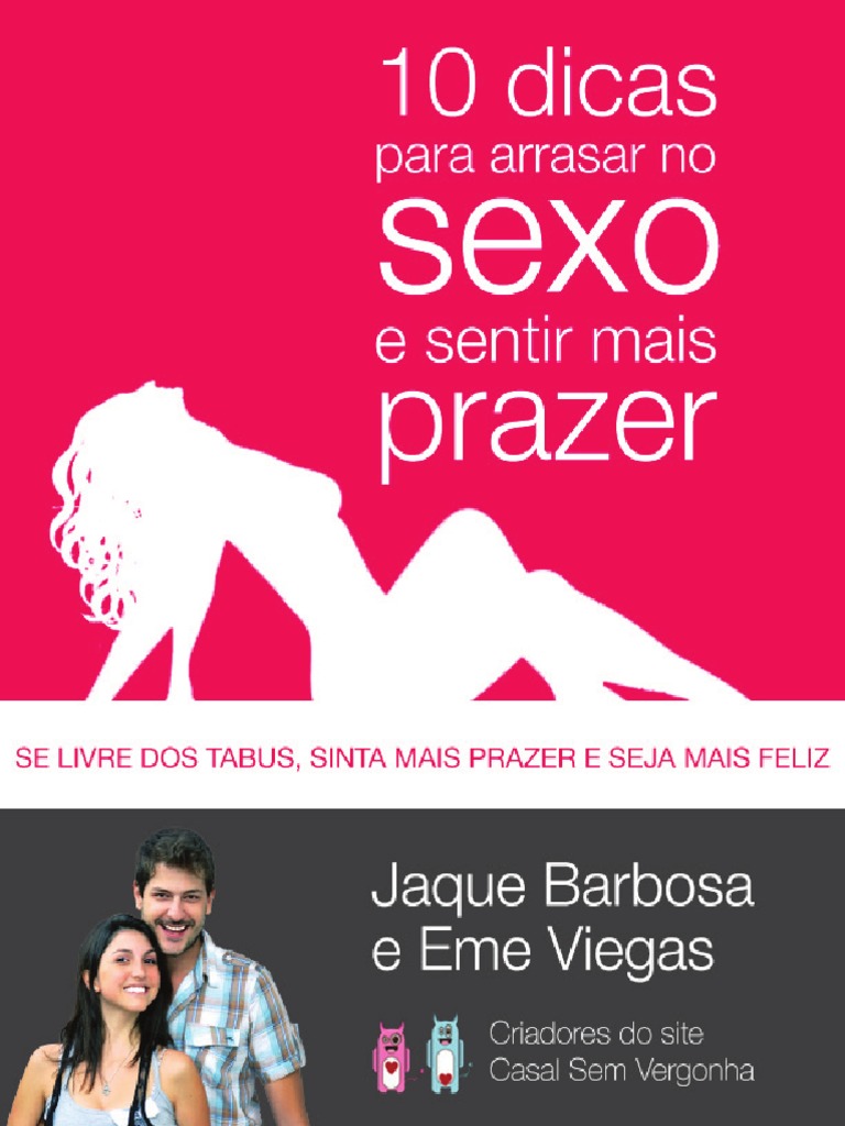 Ebook 10 Dicas Arrasar No Sexo e Sentir Mais Prazer PDF Relação sexual Orgasmo