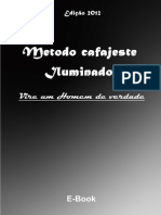 4 - Cafajeste Iluminado