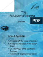 The County of Agentha: Presents