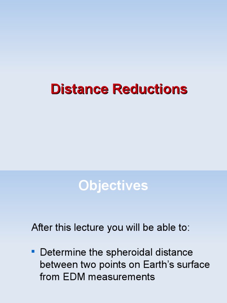 Spheroidal Distance Reductions Guide | PDF | Geodesy | Space