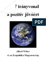 10+7 Irányvonal A Pozitív Jövőért - Alfred Webre És Exopolitika Magyarország