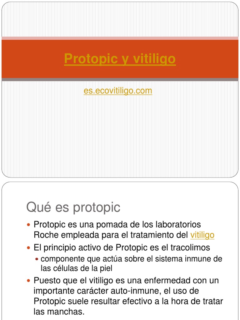 Protopic y Vitiligo PDF Sistema inmune Medicamentos con receta