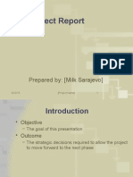 Klas Project Report: Prepared By: (Milk Sarajevo)