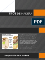 Tipos de Madera