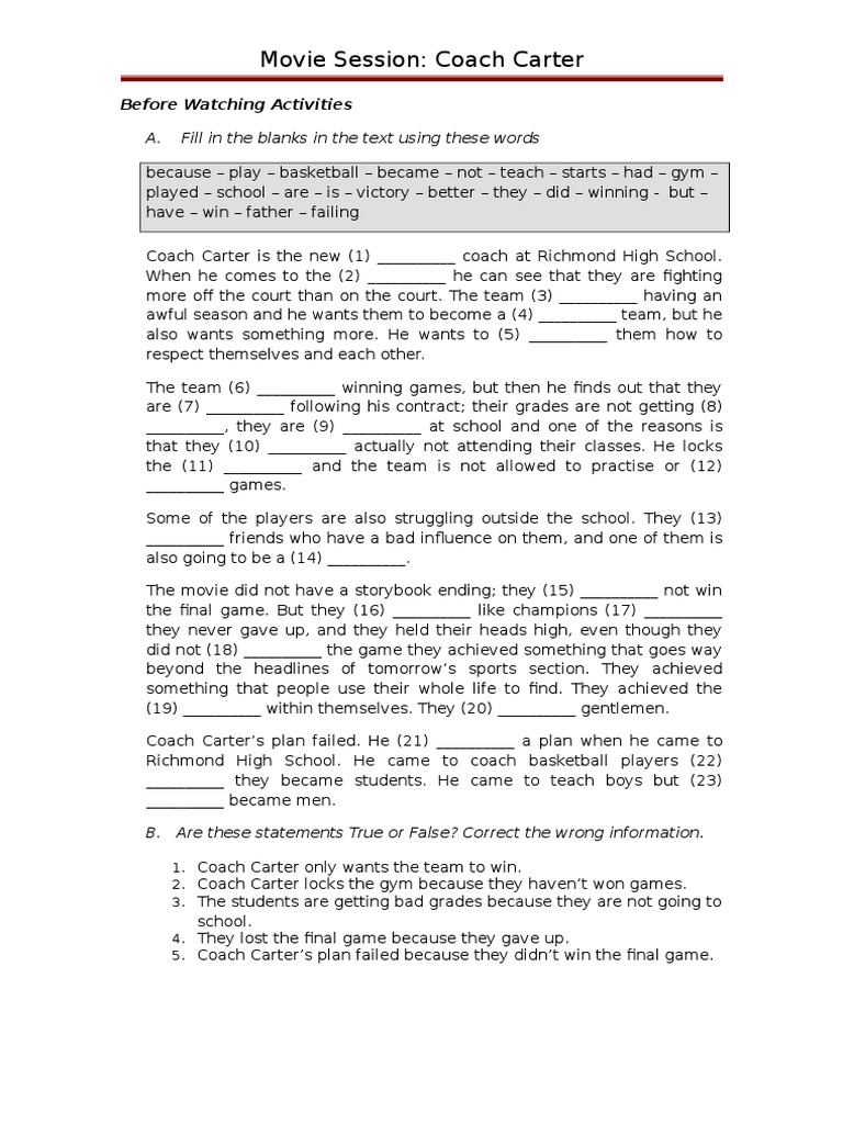 Movie Session: Coach Carter: A. Fill in The Blanks in The Text Using