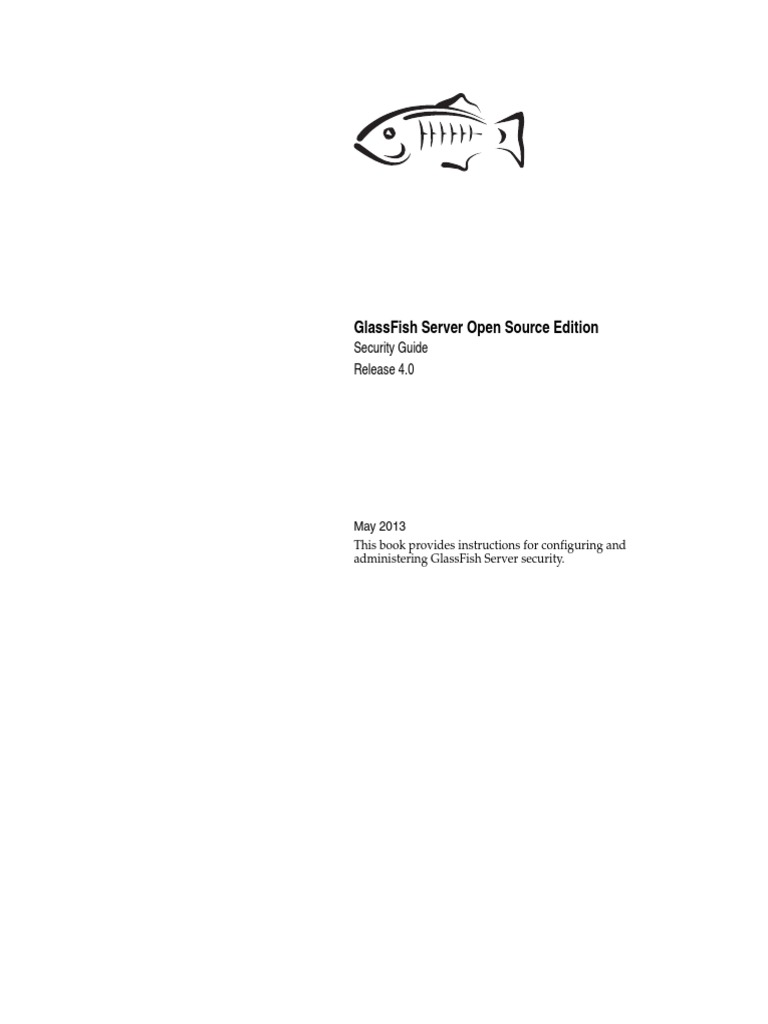 Glassfish Server Open Source Edition Security Guide Release 4.0 PDF