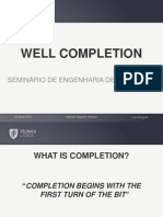 Well Completion: Seminário de Engenharia de Petróleos