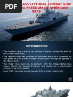 Freedom Class Littoral Combat Ship - Ensuring Freedom of American Seas