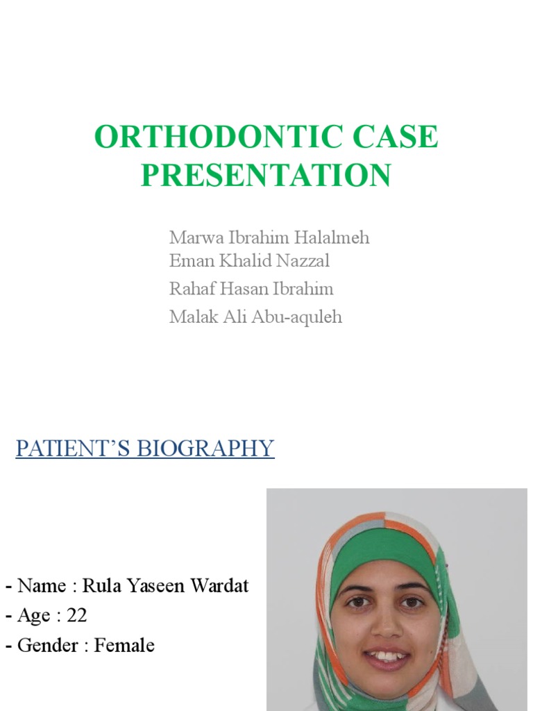 Orthodontic Case Presentation PDF Facial Features Dental Anatomy