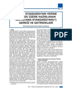 TS 648 STANDARDI’NIN YERİNE GEÇMEK ÜZERE HAZIRLANAN İMO-02/2005 STANDARDI’NIN(*) GEREĞİ VE GETİRDİKLERİ