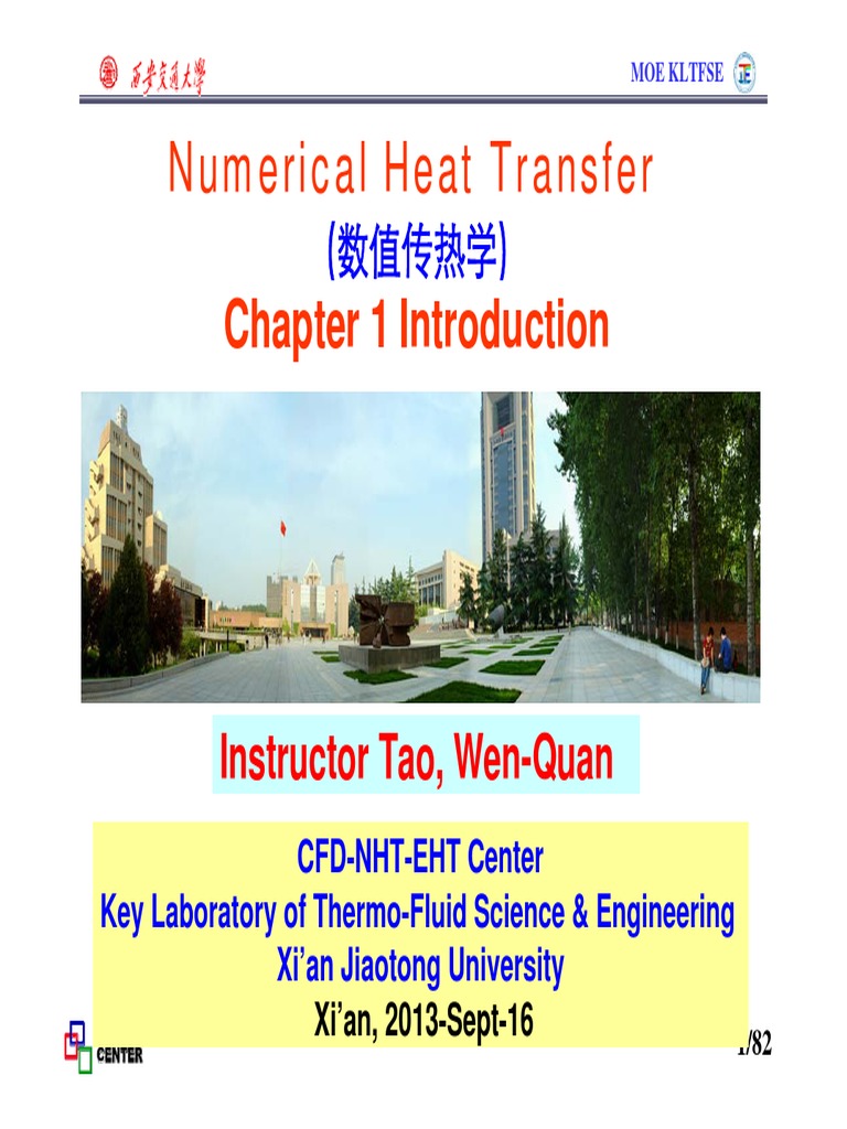 Numerical Heat Transfer An Introduction to the Basic Concepts and Application Examples of
