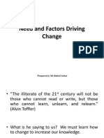 Need and Factors Driving Change