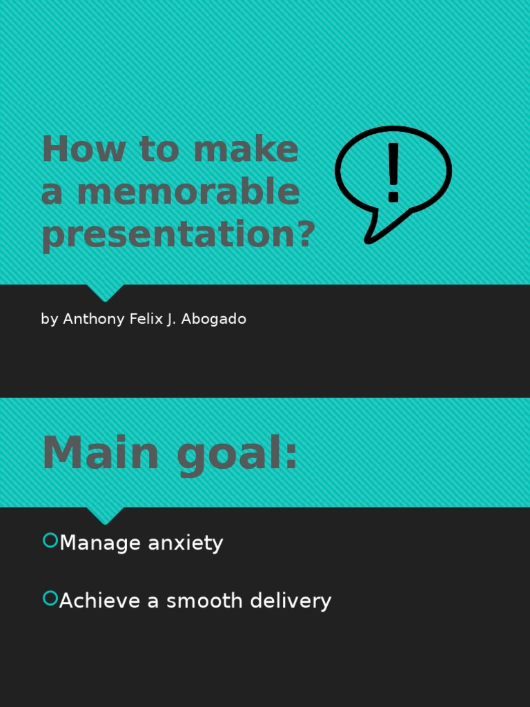 Tips for Memorable Presentations | PDF