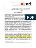 Diplomacia Brasileira - Institucionalismo Pragmatico x Autonomista