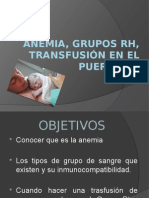 Anemia, Grupos RH, Transfusión en El PP