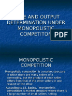 Price and Output Determination Under Monopolistic Competiton