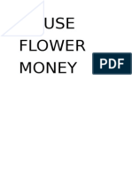 House Flower Money