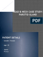 Head & Neck Case Study: Parotid Gland: Alyssa Mellott