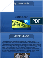 My Dream Job Is.: Criminology