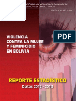 Violencia contra la mujer y feminicidio en Bolivia - Reporte Estadistico, CIDEM 2012-2013